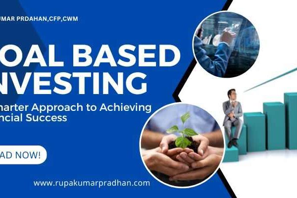 Goal-Based Investing: A Smarter Approach to Achieving Financial Successs