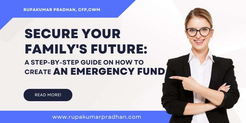 Secure Your Family's Future: A Step-by-Step Guide on How to Create an Emergency Fund