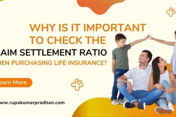 Why is it important to check the claim settlement ratio when purchasing life insurance?