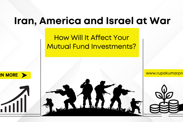Iran, America and Israel at War: How Will It Affect Your Mutual Fund Investments? Should You Stop Your SIP or Stay Invested?