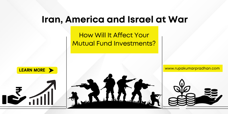Iran, America and Israel at War: How Will It Affect Your Mutual Fund Investments? Should You Stop Your SIP or Stay Invested?
